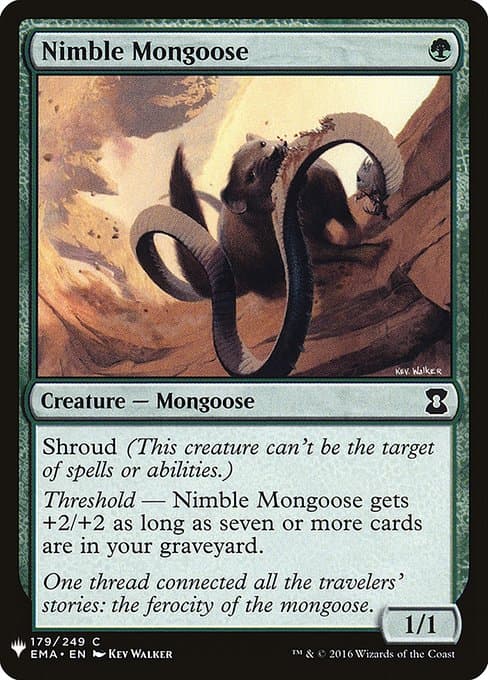 Nimble Mongoose from The List (Common)