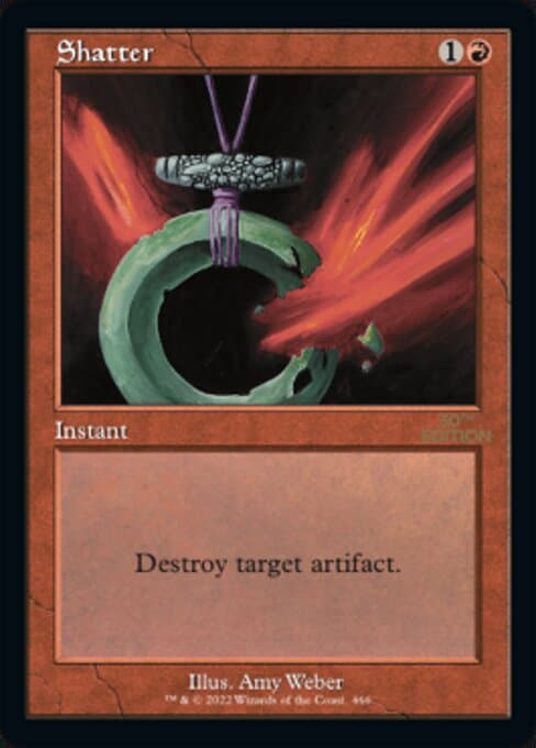 Shatter from 30th Anniversary Edition (Common)