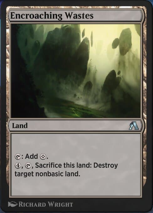 Encroaching Wastes (Uncommon)