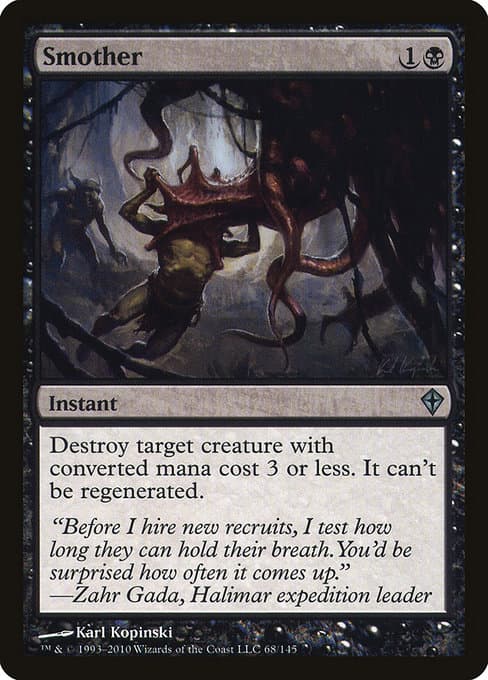 Smother from Worldwake (Uncommon)