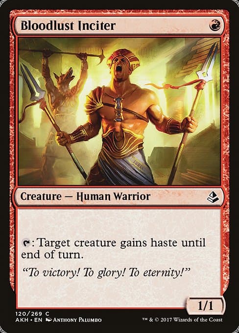 Bloodlust Inciter from Amonkhet (Common)