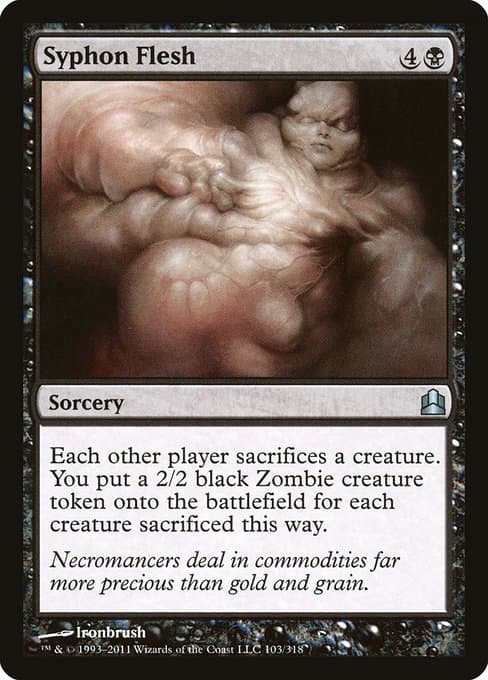 Syphon Flesh from Commander 2011 (Uncommon)