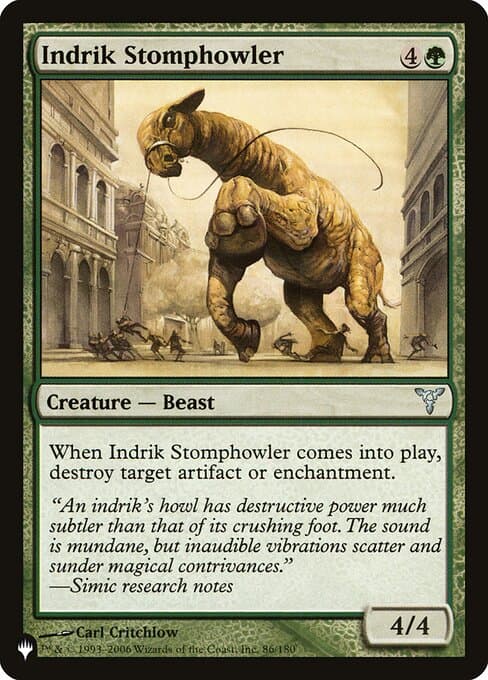 Indrik Stomphowler from The List (Uncommon)