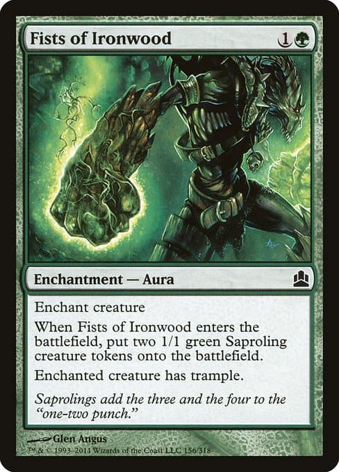 Fists of Ironwood from Commander 2011 (Common)