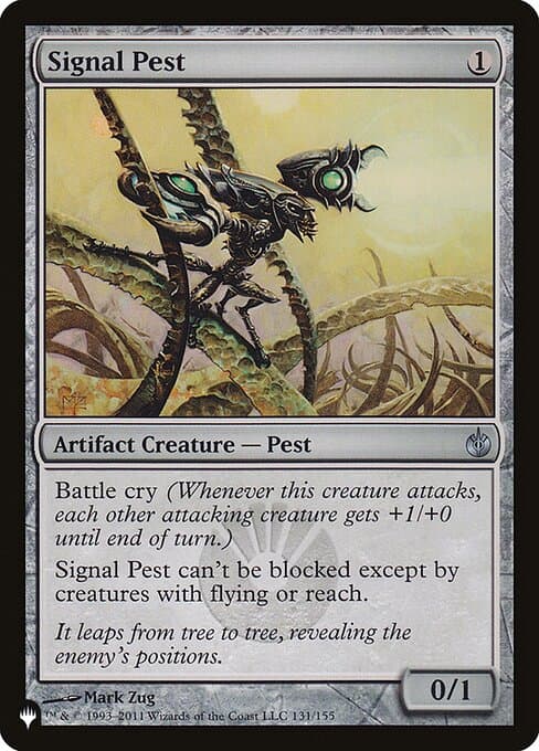 Signal Pest from The List (Uncommon)