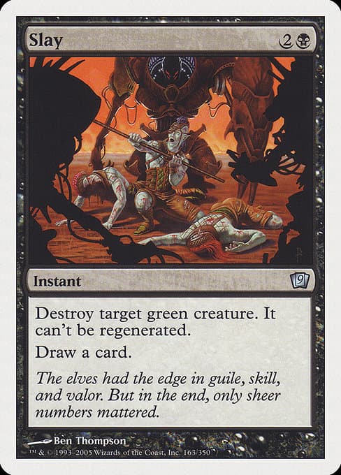 Slay from Ninth Edition (Uncommon)