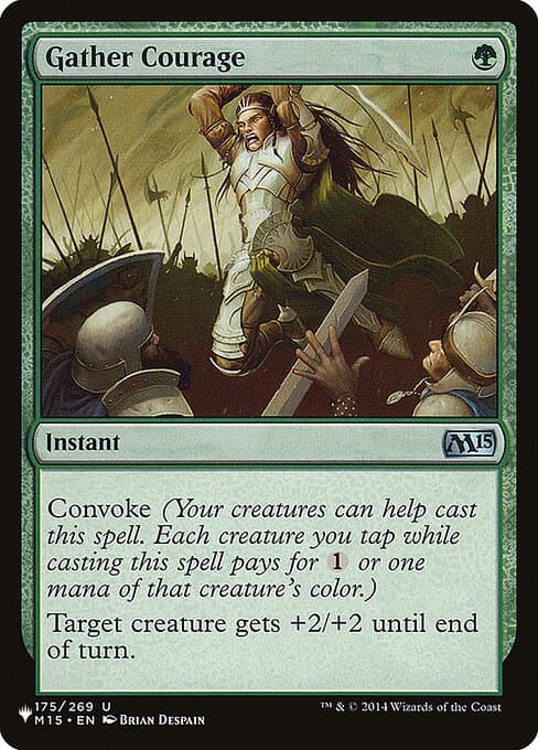 Gather Courage from The List (Uncommon)