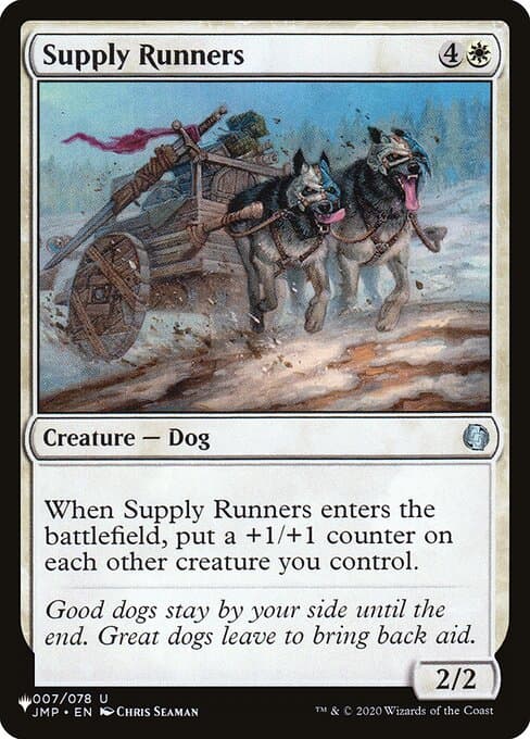 Supply Runners from The List (Uncommon)